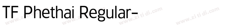 TF Phethai Regular字体转换